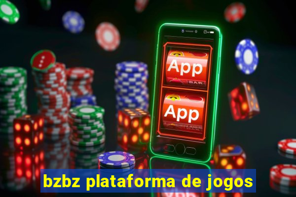 bzbz plataforma de jogos